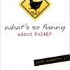 What's So Funny about Faith?