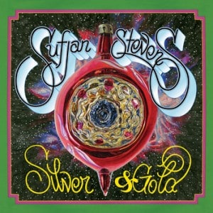 Silver and Gold by Sufjan Stevens