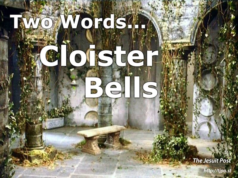 cloister-bells