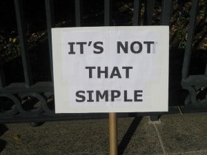 It's not that simple