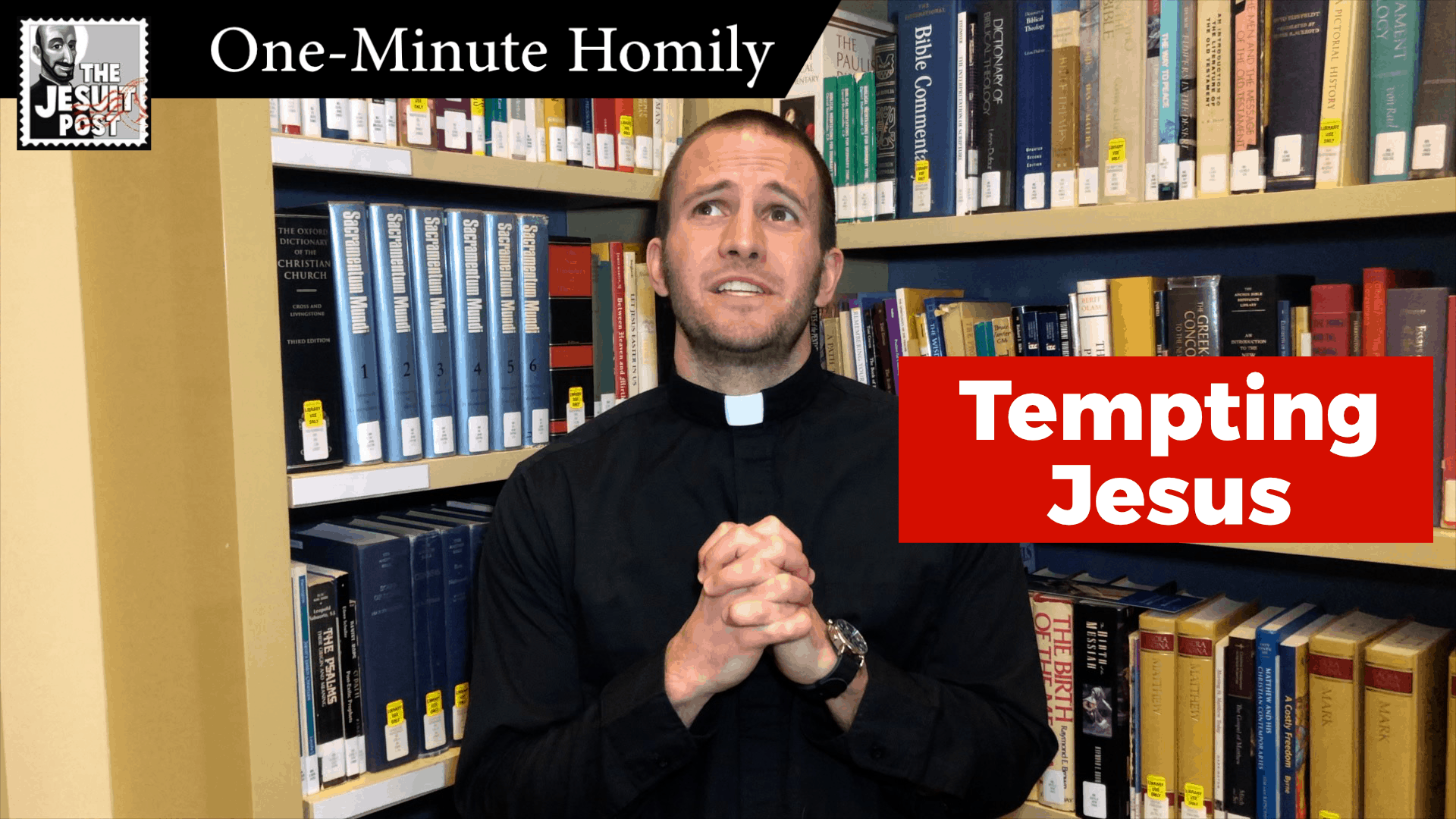 One-Minute Homily: “Tempting Jesus”